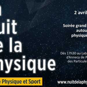 La Nuit de la Physique 2024 au LAPP à Annecy – 2 avril 2024