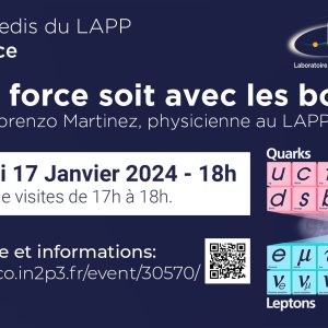 Conférence : Que la force soit avec les bosons ! – 17 janvier 2024