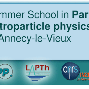 L’école d’été GRASPA: étudier la Physique des Particules et Astroparticules