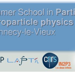 L’école d’été GRASPA: étudier la Physique des Particules et Astroparticules