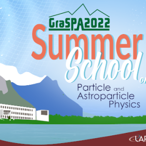 L’école d’été GRASPA: étudier la Physique des Particules et Astroparticules