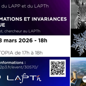 Conférence et visites : « Transformations et invariances en physique » et visites d&rsquo;EUTOPIA