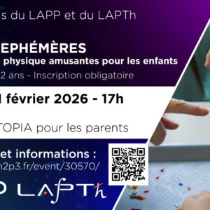 Ateliers pour enfants : Ateliers Ephémères (Experiences de PHysiquE aMusantEs pouR les EnfantS) – 11 février 2026